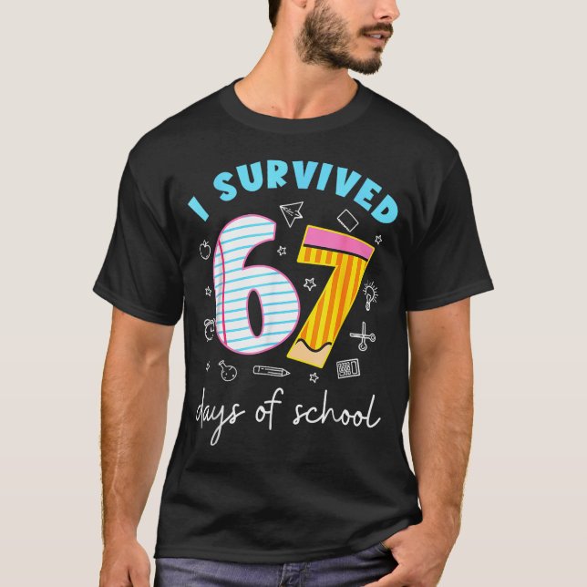 Camiseta I Survived 67 Days Of School Funny Meme Teacher St (Frente)