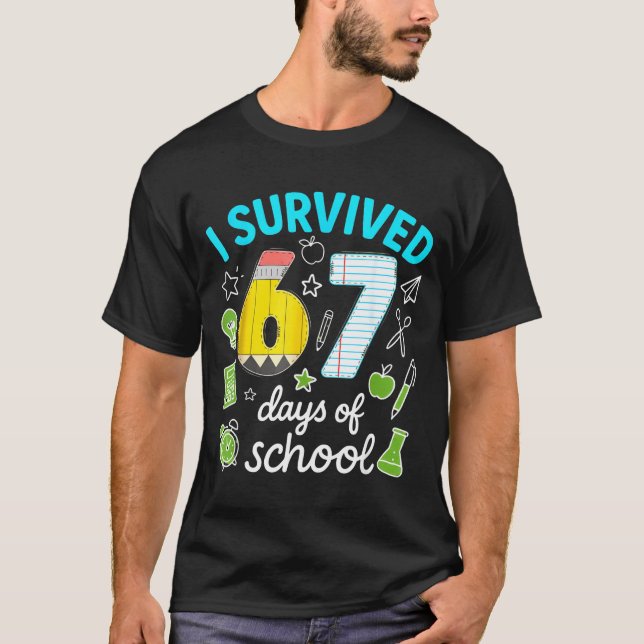 Camiseta I Survived 67 Days Of School Funny Meme Teacher St (Frente)