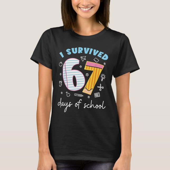 Camiseta I Survived 67 Days of School Funny Meme Teacher St (Frente)