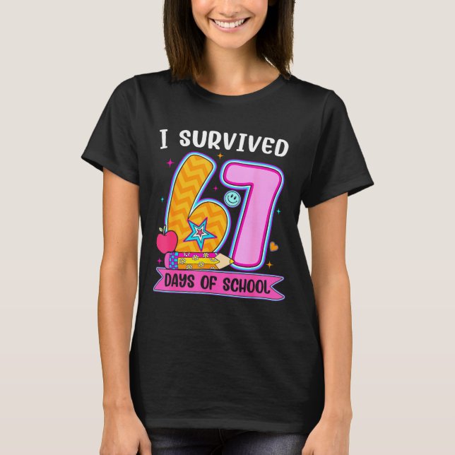 Camiseta I Survived 67 Days Of School Funny Meme Teacher St (Frente)
