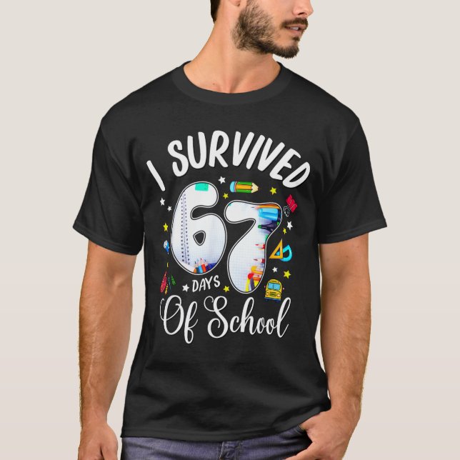 Camiseta I Survived 67 Days Of School Funny Meme Teacher St (Frente)
