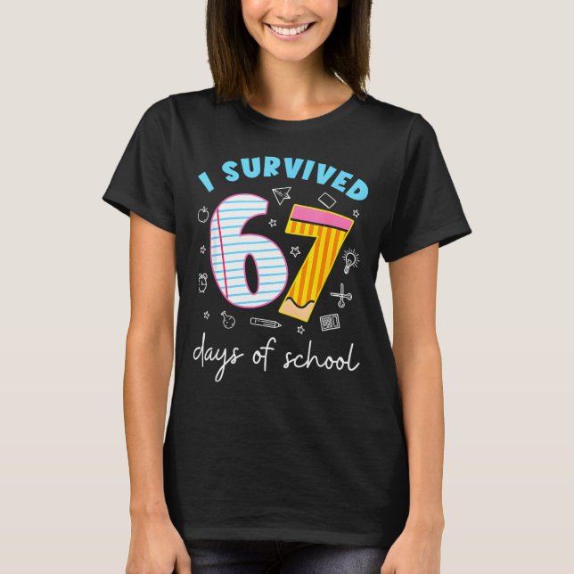 Camiseta I Survived 67 Days Of School Funny Meme Teacher St (Frente)