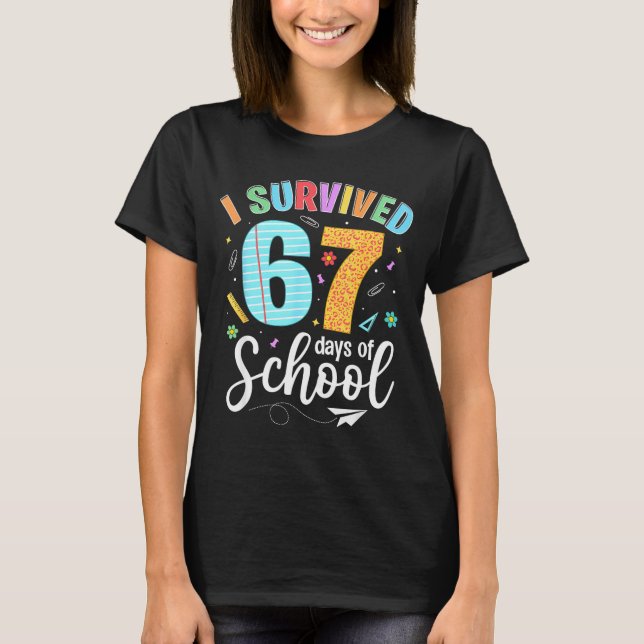 Camiseta I Survived 67 Days Of School Funny Meme Teachers S (Frente)