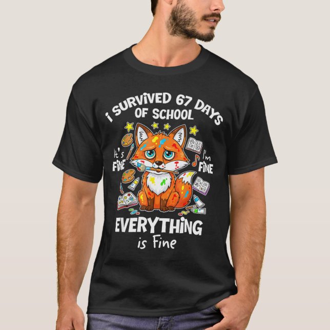 Camiseta I Survived 67 Days Of School Funny Six Seven Meme  (Frente)