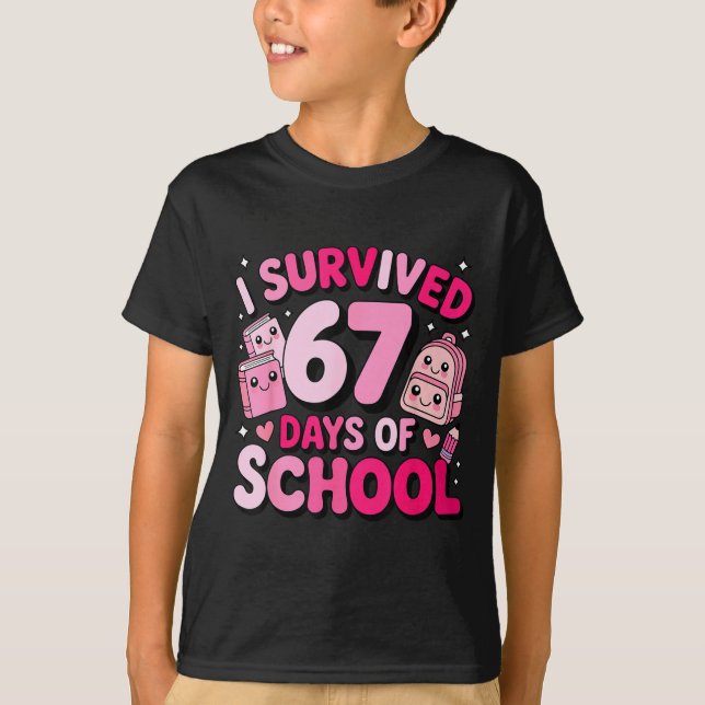 Camiseta I Survived 67 Days Of School Funny Student Style  (Frente)
