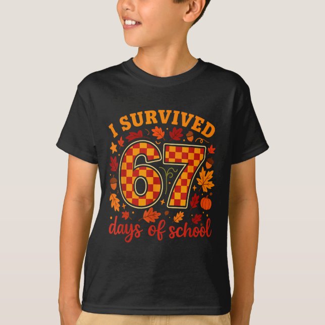 Camiseta I Survived 67 Days Of School Funny Teacher Thanksg (Frente)