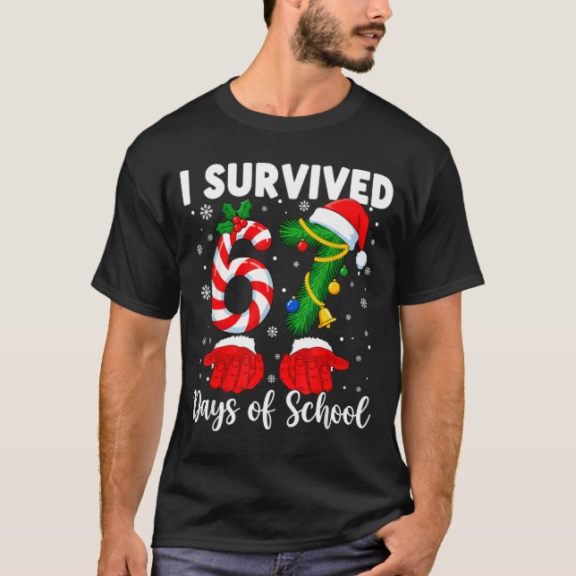 Camiseta I Survived 67 Days Of School Kids 67 Teachers 67 C (Frente)