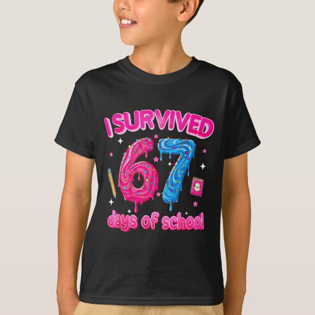 Camiseta I Survived 67 Days Of School Six Seven 6 7 Teacher (Frente)