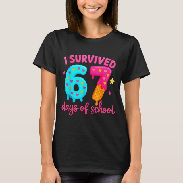 Camiseta I Survived 67 Days Of School Six Seven Meme Teache (Frente)
