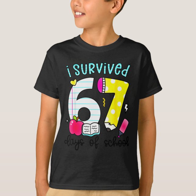 Camiseta I Survived 67 Days Of School Six Seven Meme Teache (Frente)