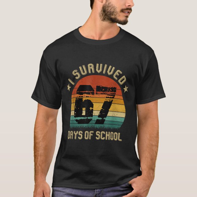 Camiseta I Survived 67 Days Of School Six Seven Teachers St (Frente)