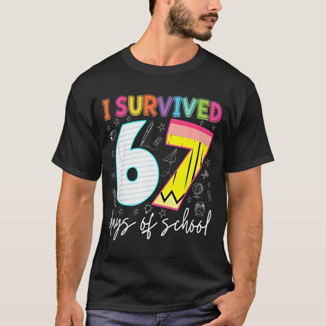 Camiseta I Survived 67 Days Of School Teachers Students Fun (Frente)