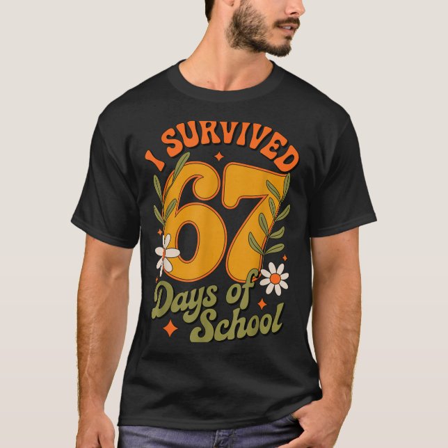 Camiseta I Survived 67 Days Of School Teachers Students Ret (Frente)