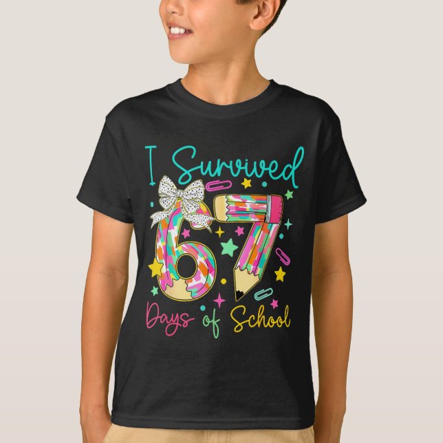 Camiseta I Survived 67 Six Seven Days Of School Meme Teache (Frente)