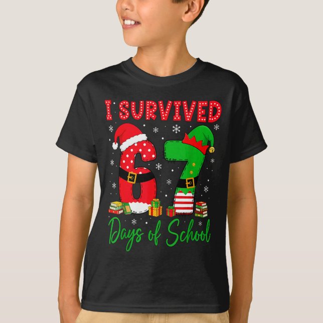 Camiseta I Survived 67 Six Seven Days Of School Teacher Chr (Frente)