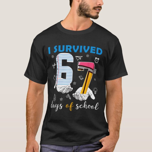 Camiseta I Survived 67 Six Seven Days Of School Teacher Han (Frente)