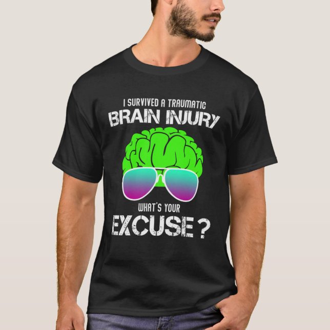 Camiseta I Survived A Traumatic Brain Injury What s Your Ex (Frente)