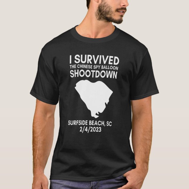 Camiseta I Survived Chinese Spy Balloon Shootdown Surfside  (Frente)