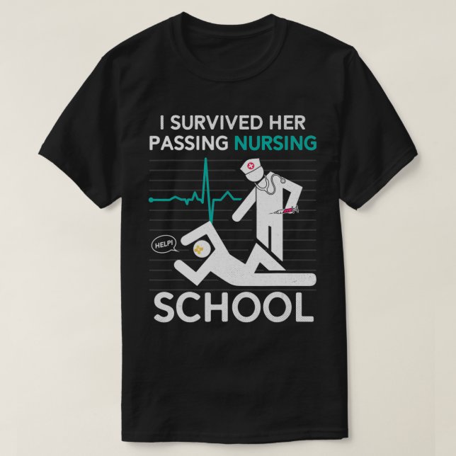 Camiseta I Survived Her Passing Nursing School Graduation F (Frente do Design)