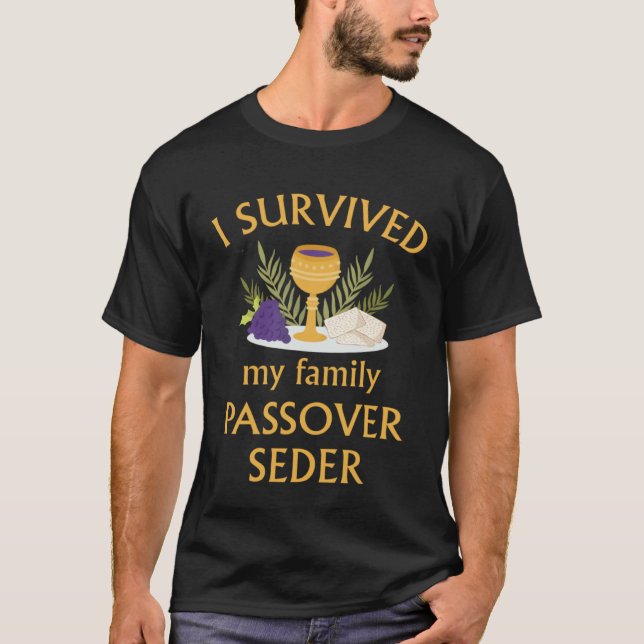 Camiseta I Survived My Family Passover Seder 2023 Matzah 4  (Frente)