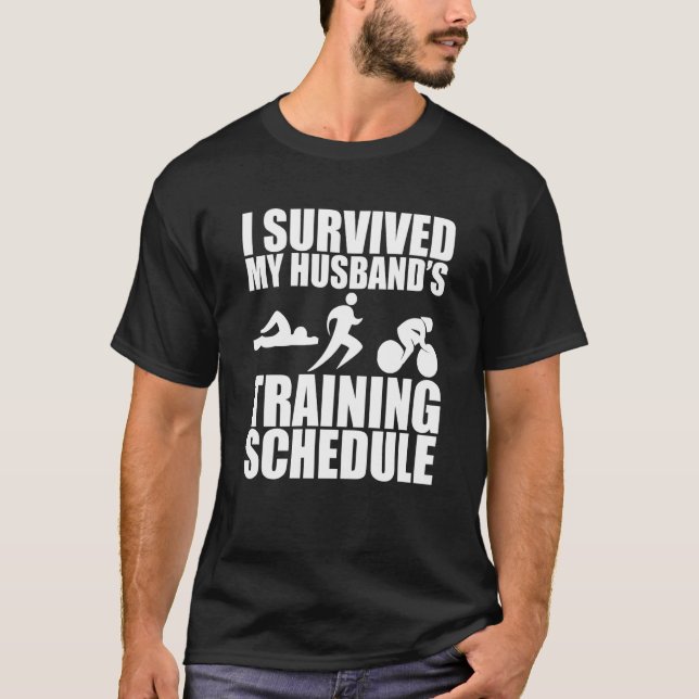 Camiseta I Survived My Husband's Training Schedule (Frente)