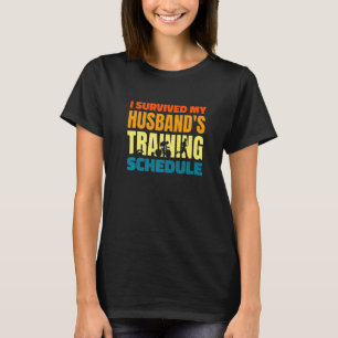 Camiseta I Survived My Husband's Training Schedule Triathlo