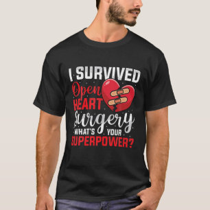 Camiseta I Survived Open Heart Surgery Open Heart Surgery M