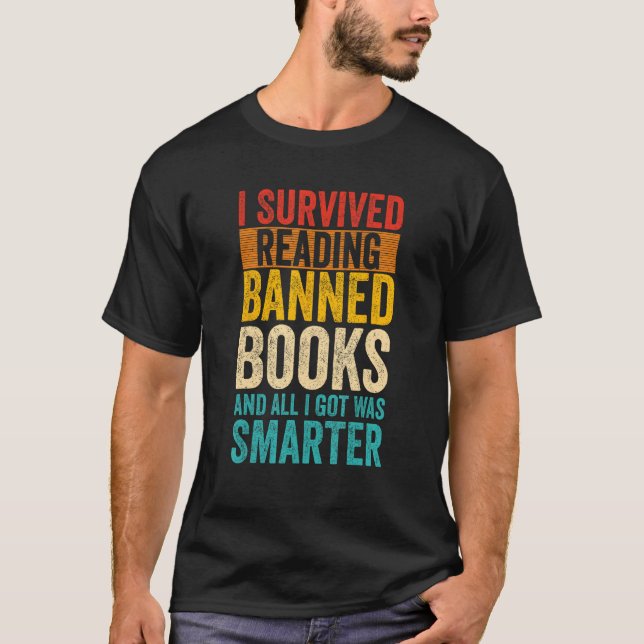 Camiseta I Survived Reading Banned Books And All I Got Was  (Frente)