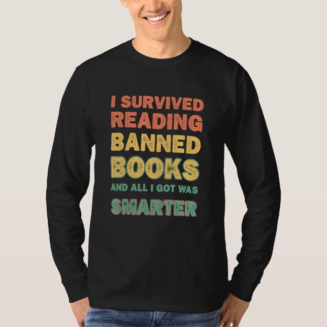 Camiseta I Survived Reading Banned Books And All I Got Was  (Frente)