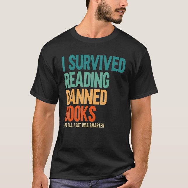 Camiseta I Survived Reading Banned Books Book  Bookaholic (Frente)