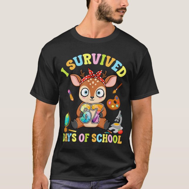 Camiseta I Survived Six Seven Days Of School Cute Deer Stud (Frente)