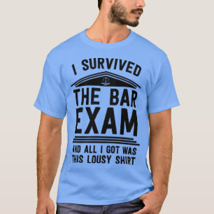 Camiseta I Survived The Bar Exam Law School Graduation Lawy