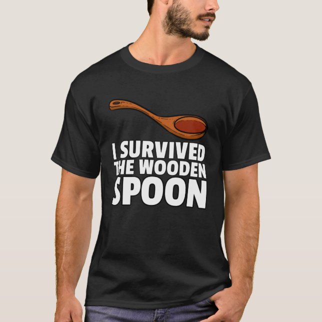 Camiseta I Survived The Wooden Spoon  Childhood Survivor (Frente)