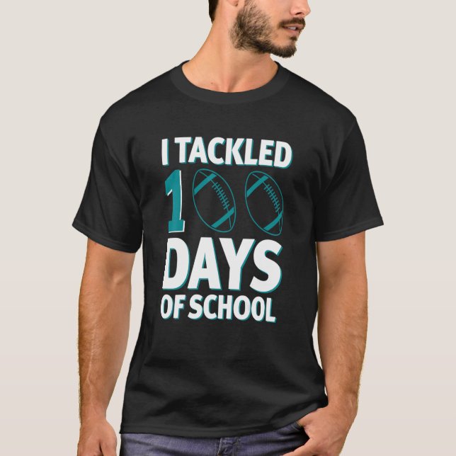 Camiseta I Tackled 100 Days of School 100th Days Boy Kid Gi (Frente)
