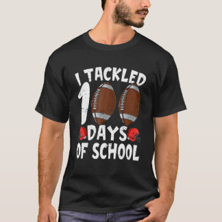 Camiseta I Tackled 100 Days Of School Football 100th Day