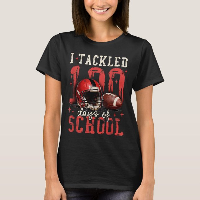 Camiseta I Tackled 100 Days Of School Football Men Boy Kid  (Frente)