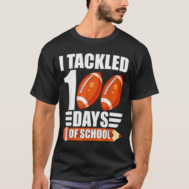 Camiseta I Tackled 100 Days Of School For Teacher Kids Boys (Frente)