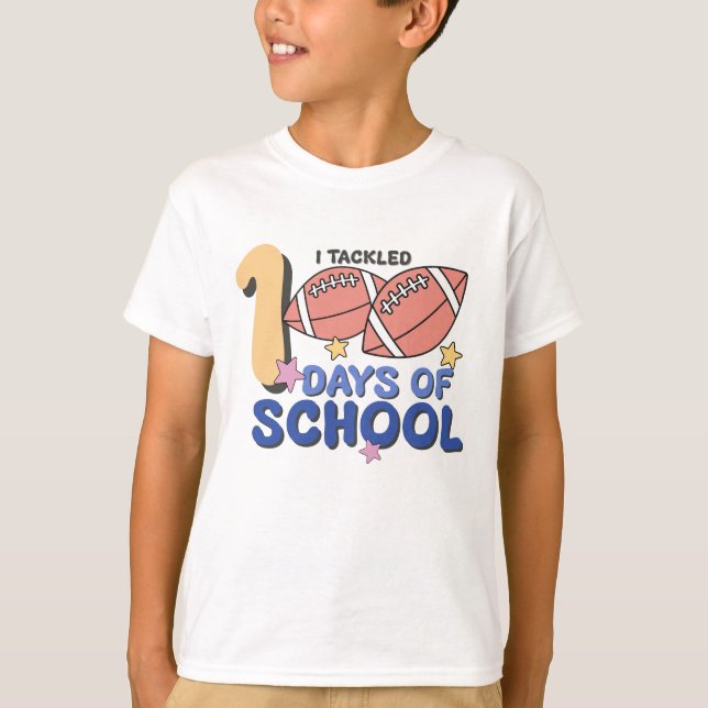 Camiseta I Tackled 100 Days of School Fun Football (Frente)