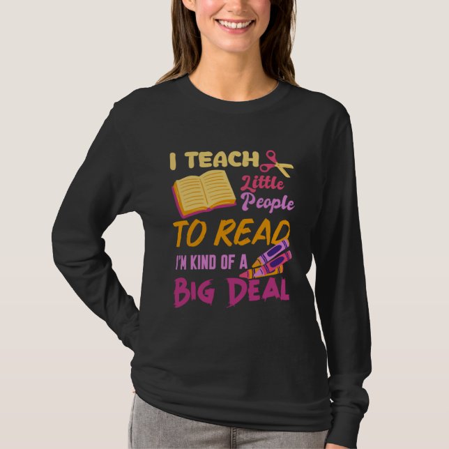 Camiseta I Teach People To Read Book Big A Deal Book Readin (Frente)
