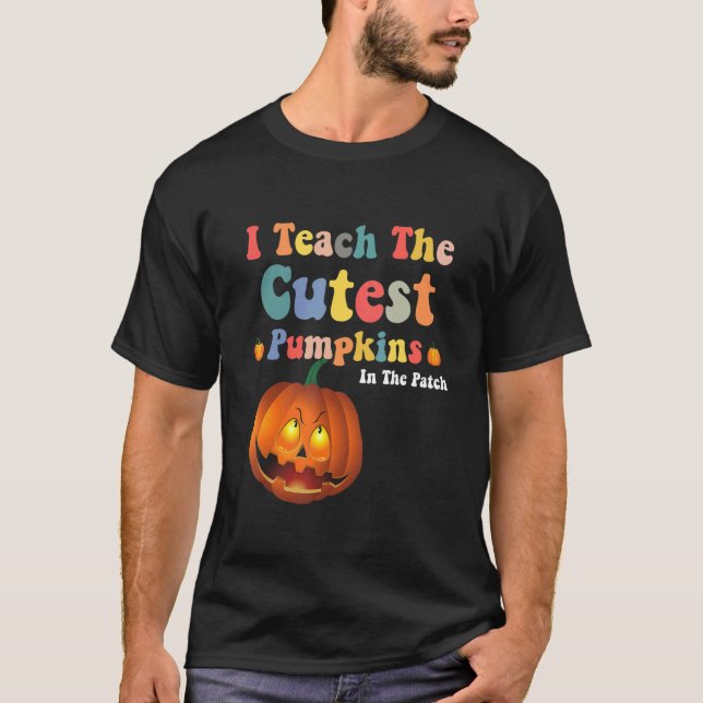 Camiseta I Teach The Cutest Pumpkins In The Patch Retro Tea (Frente)