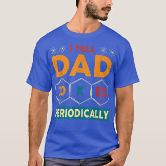 Camiseta I Tell Dad Jokes Periodically Vintage Fathers Day 