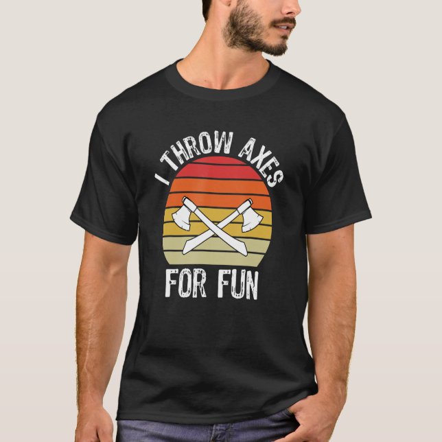Camiseta I Throw Axes For Fun   Lumberjack (Frente)