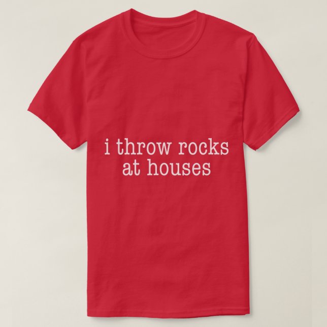 Camiseta I Throw Rocks At Houses, Minimalistic Curling  (Frente do Design)