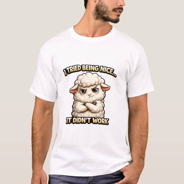 Camiseta "I Tried Being Nice… It Didn’t Work" (Angry Sheep) (Frente)
