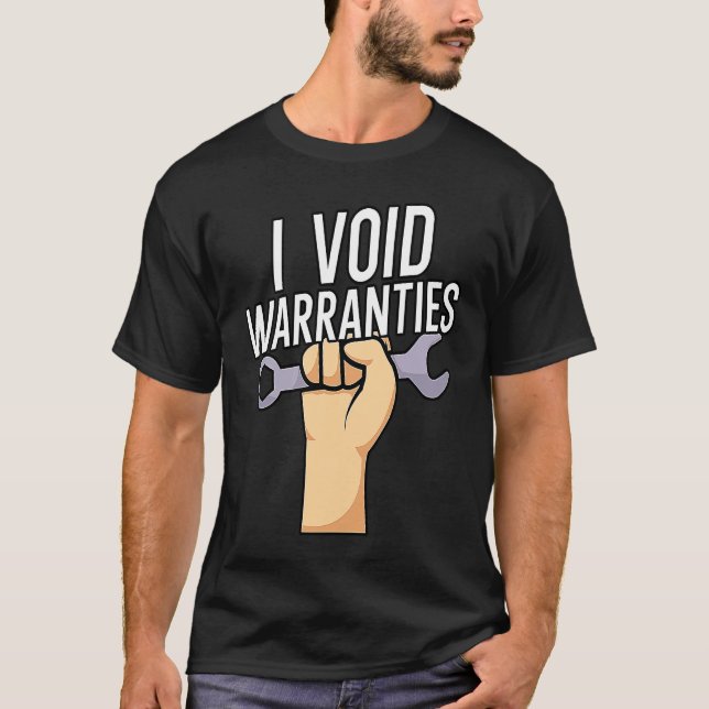 Camiseta I void warranties (Frente)