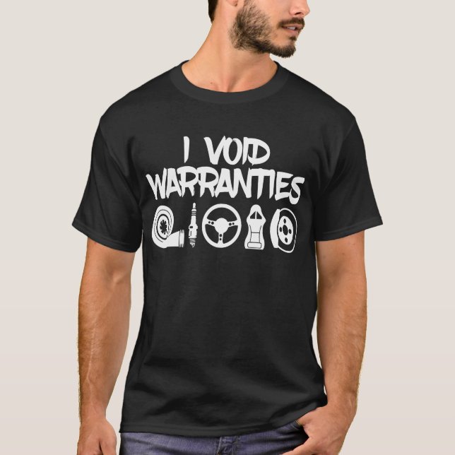 Camiseta I Void Warranties Funny Engenheiro Mecânica Carro  (Frente)