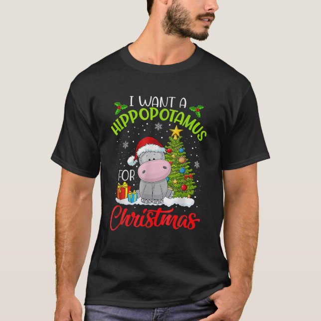 Camiseta I Want A Hippopotamus For Christmas Xmas Hippo For (Frente)