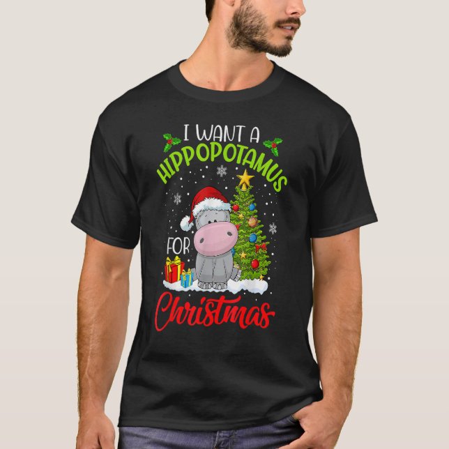 Camiseta I Want A Hippopotamus For Christmas Xmas Hippo for (Frente)