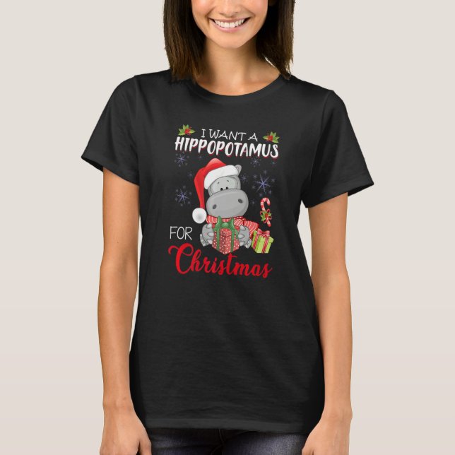 Camiseta I Want A Hippopotamus For Christmas Xmas Hippo for (Frente)