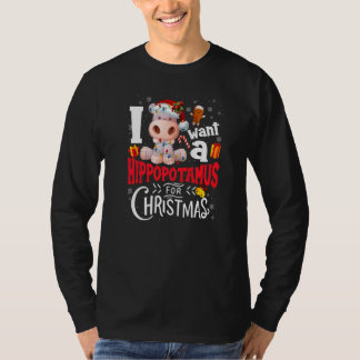 Camiseta I Want A Hippopotamus For Christmas Xmas Hippo Gir